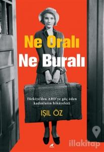 Ne Oralı Ne Buralı