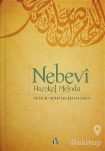 Nebevi Hareket Metodu (Ciltli)