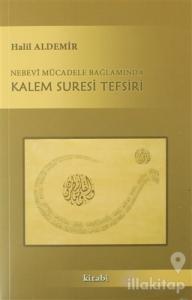 Nebevi Mücadele Bağlamında Kalem Suresi Tefsiri