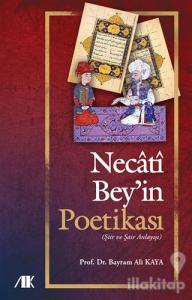 Necati Bey'in Poetikası