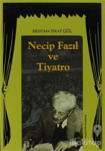 Necip Fazıl ve Tiyatro