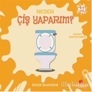 Neden Çiş Yaparım?