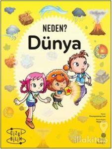 Neden? Dünya