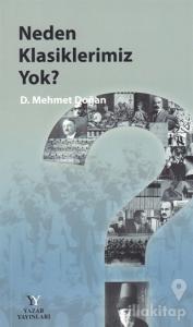 Neden Klasiklerimiz Yok