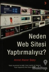 Neden Web Sitesi Yaptırmalıyız?