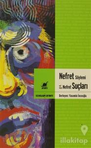 Nefret Söylemi Nefret Suçları
