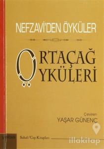 Nefzavi'den Öyküler - Ortaçağ Öyküleri