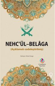 Nehc'ül-Belaga (Açıklamalı-Sadeleştirilmiş)