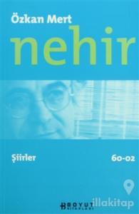 Nehir Şiirler 60 - 02