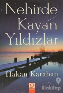 Nehirde Kayan Yıldızlar