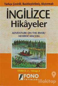 Nehirde Macera (derece 2-B)