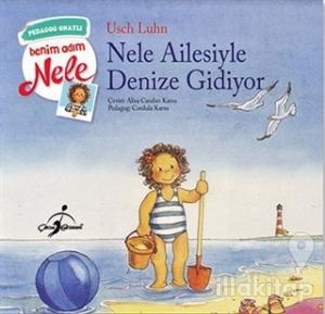 Nele Ailesiyle Denize Gidiyor - Benim Adım Nele