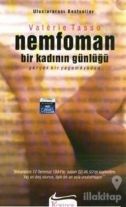 Nemfoman Bir Kadının Günlüğü Gerçek Bir Yaşam Öyküsü