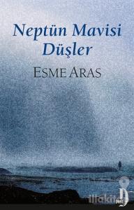 Neptün Mavisi Düşler