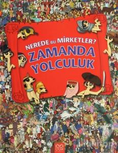 Nerede Bu Mirketler - Zamanda Yolculuk
