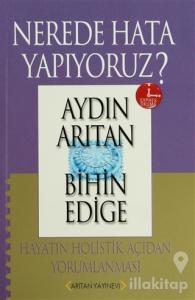 Nerede Hata Yapıyoruz?