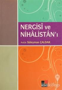 Nergisi ve Nihalistan'ı