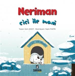 Neriman: Cici ile Mavi