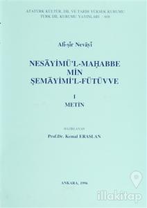 Nesayimü'l-Mahabbe min Şemayimi'l-Fütüvve (1 Metin)