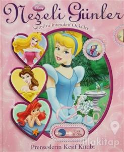 Neşeli Günler - Prenseslerin Keşif Kitabı (Ciltli)