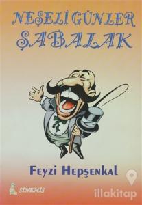 Neşeli Günler Şabalak