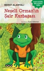 Neşeli Orman'ın Şair Kurbağası