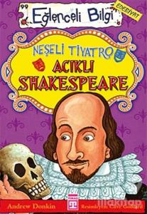 Neşeli Tiyatro Acıklı Shakespeare