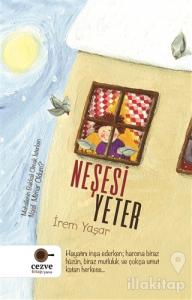 Neşesi Yeter