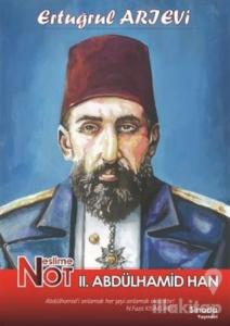 Neslime Not 2. Abdülhamid Han