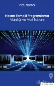 Nesne Temelli Programlama Mantığı ve Veri Tabanı