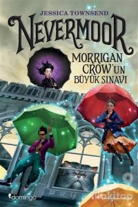 Nevermoor - Morrigan Crow'un Büyük Sınavı