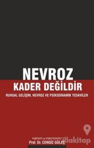 Nevroz Kader Değildir