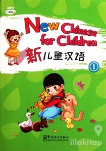 New Chinese for Children 1