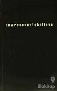 New Reasons to Believe