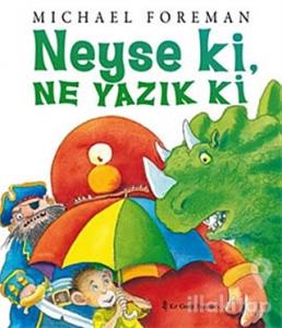 Neyse ki, Ne Yazık ki (Ciltli)