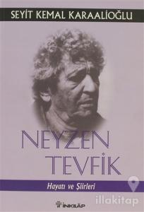 Neyzen Tevfik Hayatı ve Şiirleri