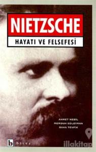 Nietzsche Hayatı ve Felsefesi