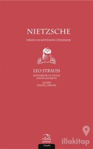 Nietzsche - İyinin ve Kötünün Ötesinde