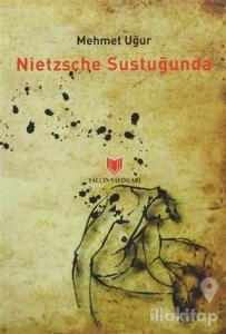 Nietzsche Sustuğunda