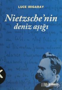 Nietzsche'nin Deniz Aşığı