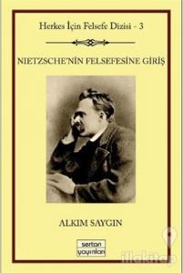 Nietzsche'nin Felsefesine Giriş