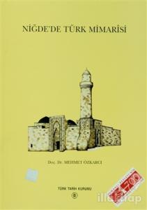 Niğde'de Türk Mimarisi (Ciltli)