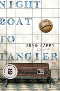 Night Boat to Tangier (Ciltli)