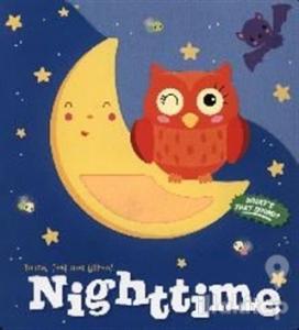 Nighttime - Touch Feel and Listen