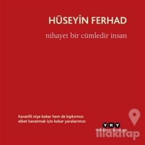 Nihayet Bir Cümledir İnsan