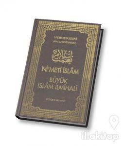 Nimet-i İslam Büyük İslam İlmihali (Ciltli)