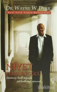 Niyet Etmenin Gücü