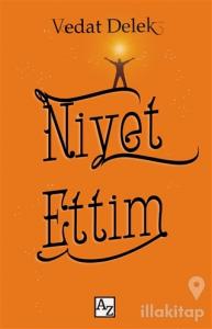 Niyet Ettim