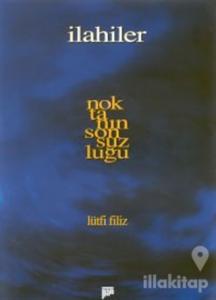 Noktanın Sonsuzluğu İlahiler