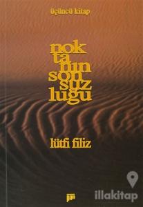 Noktanın Sonsuzluğu Üçüncü Kitap